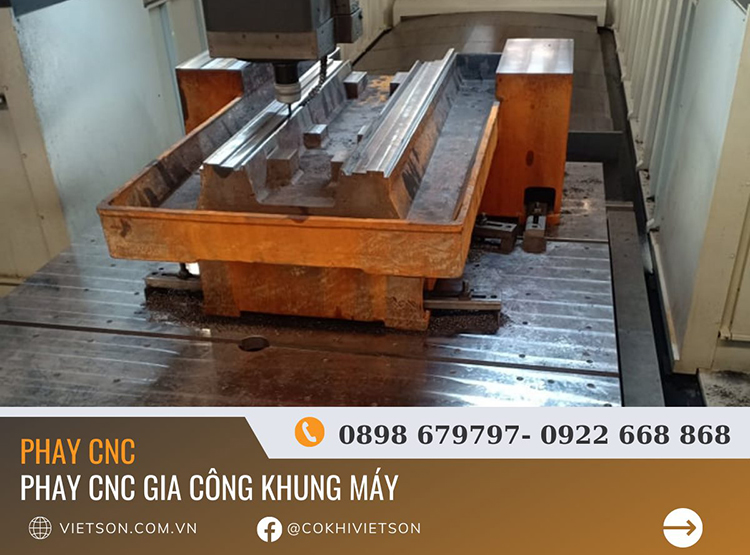 Gia công khung máy CNC